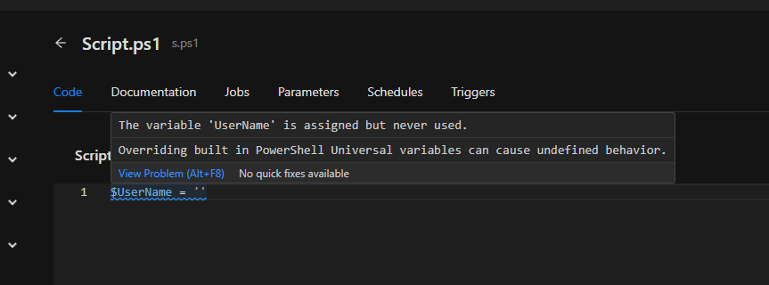 PowerShell Universal editor warning that overriding built-in variables causes undefined behavior.