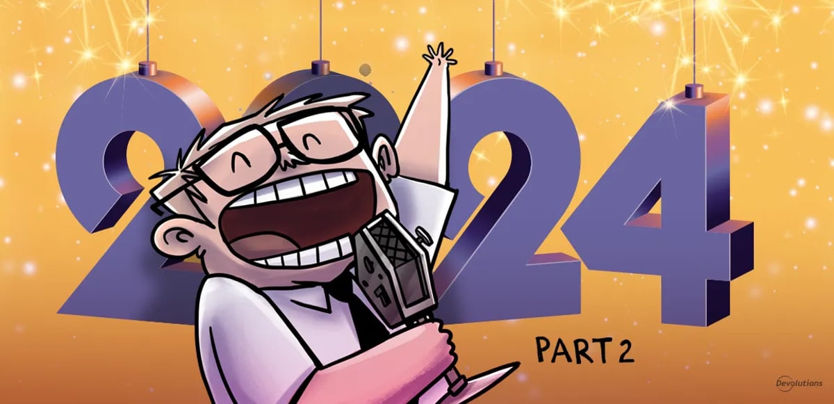 Devolutions blog year in review part 2