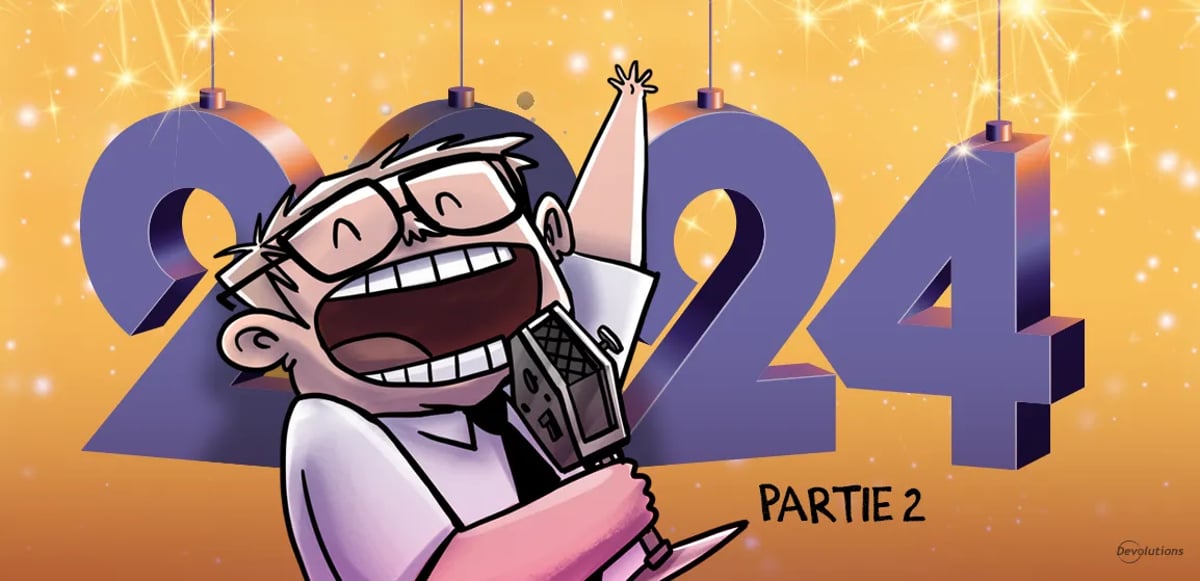 Devolutions blogue rétrospective 2024 partie 2