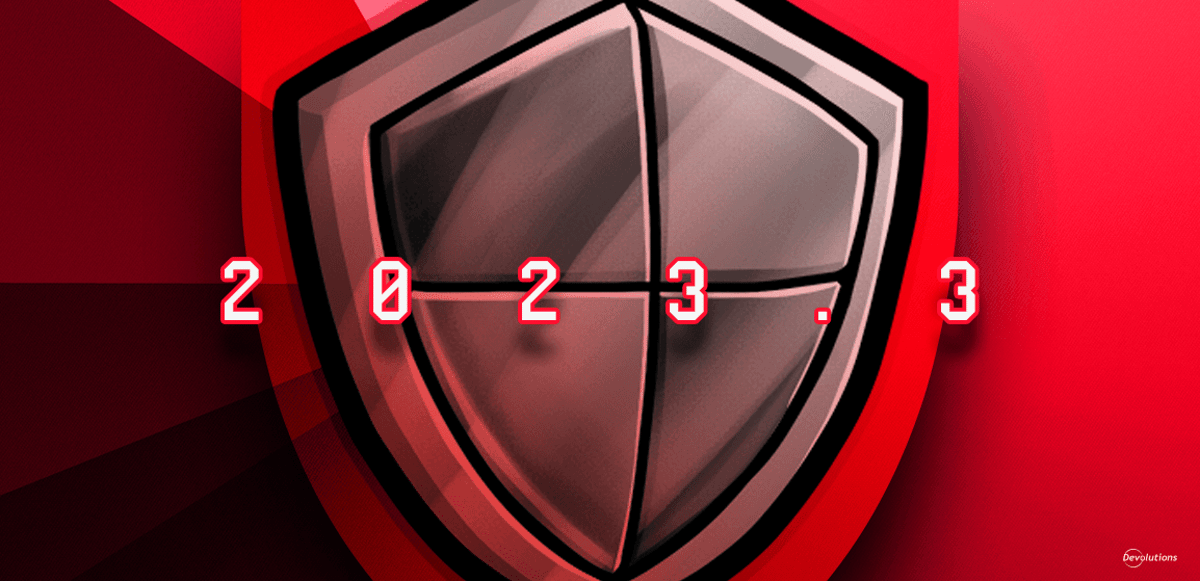 What's new in devolutions server 2023.3 blog