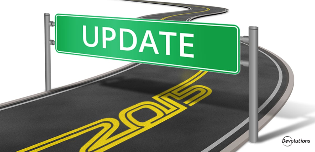 Update on Devolutions Road Map 2015