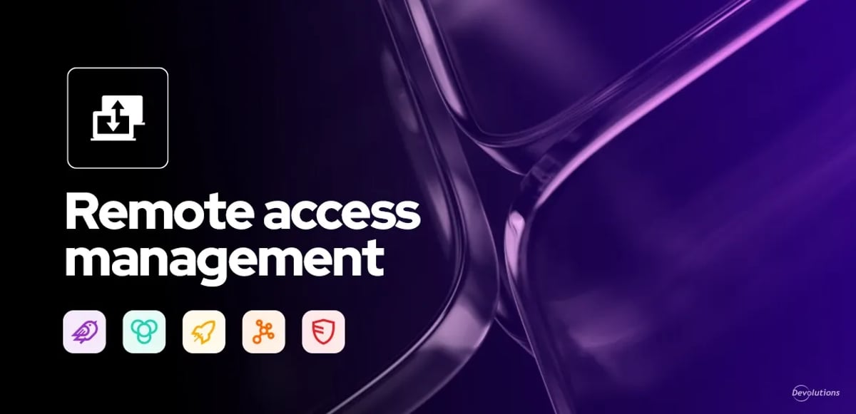 Remote access management package devolutions blog