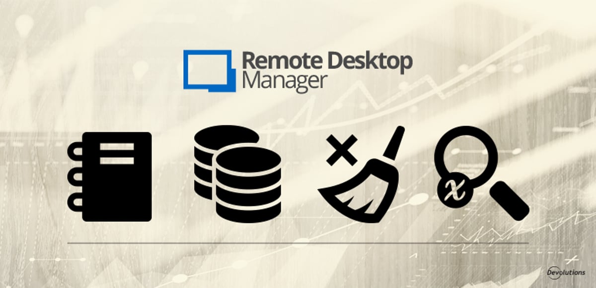New in Remote Desktop Manager 13.5: Quick Access Features