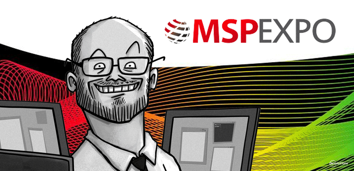 Recap of msp expo with maurice cote devolutions blog
