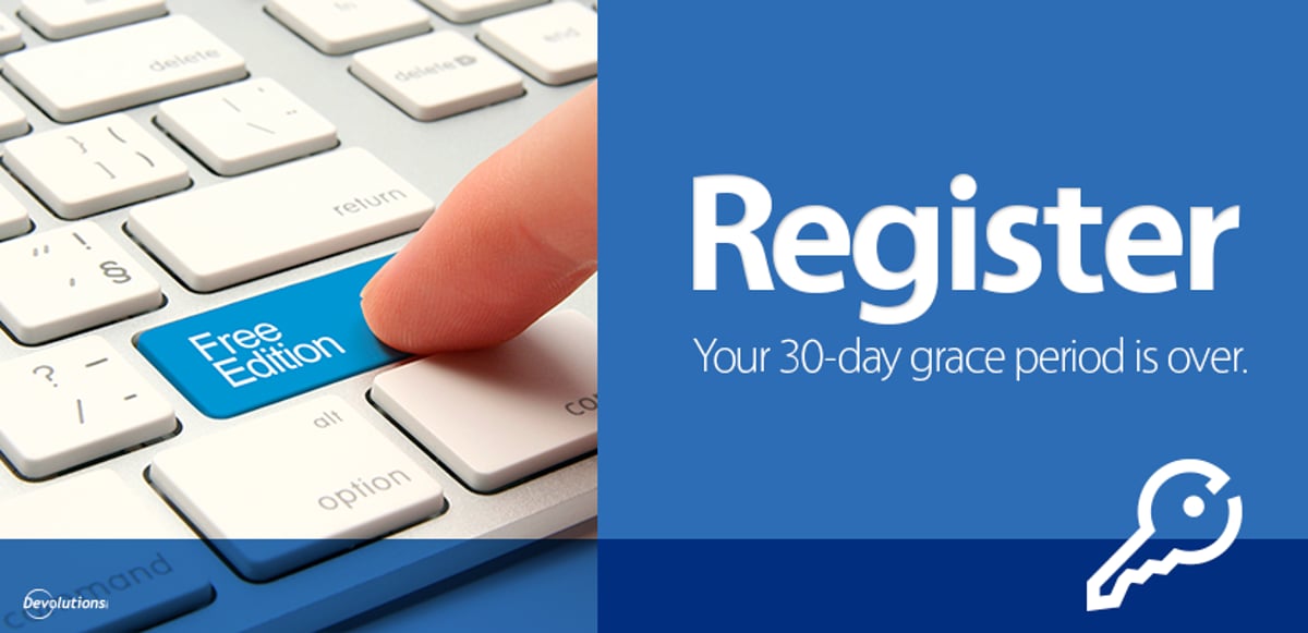 Free Remote Desktop Edition Grace period.