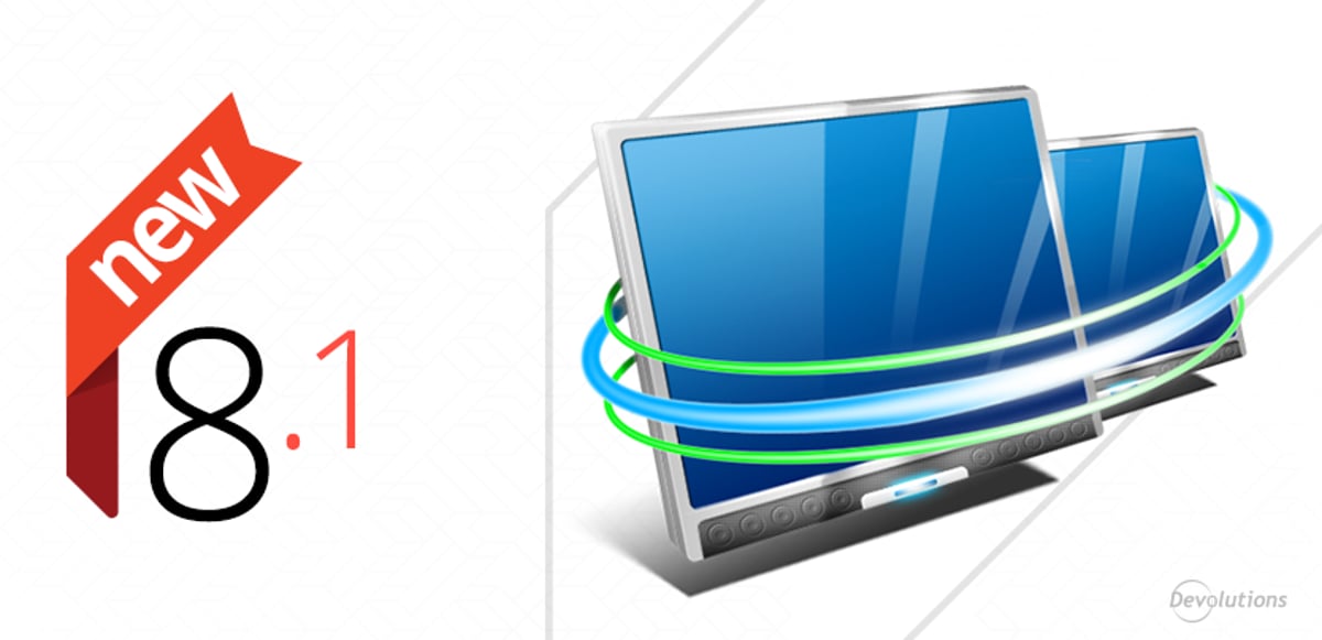 Remote Desktop Manager version 8.1