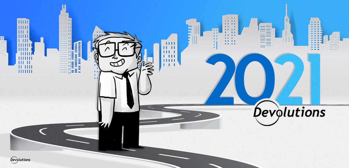 Devolutions Roadmap 2021 blog