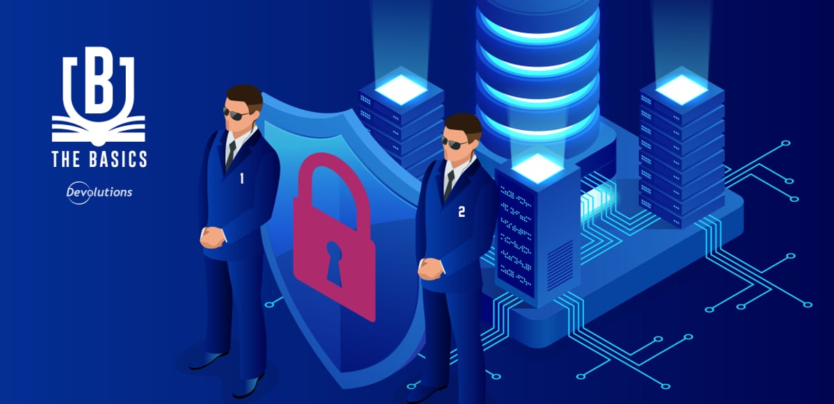 The Basics: Protect Your Data Source with 2FA in Remote Desktop Manager