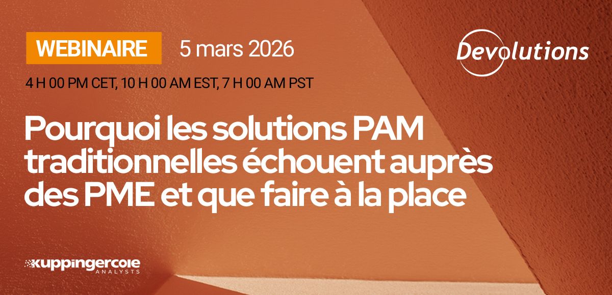 Webinaire kuppingercole devolutions pam blogue