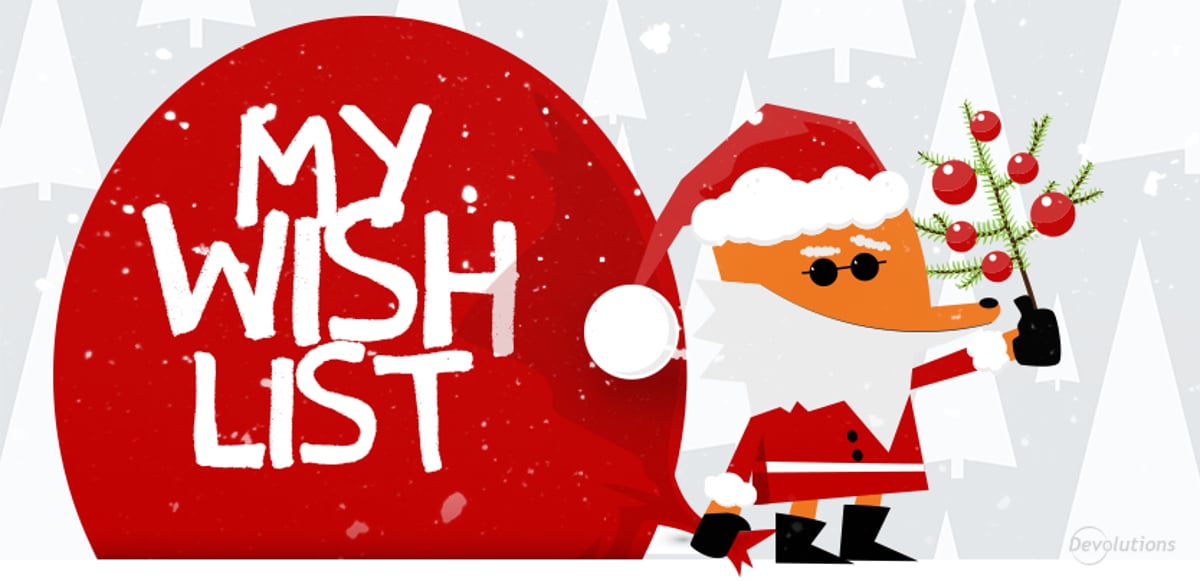 December’s Poll: Share Your Remote Desktop Manager Wish List!