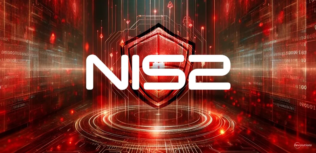 Decoding nis2 cybersecurity compliance how devolutions help