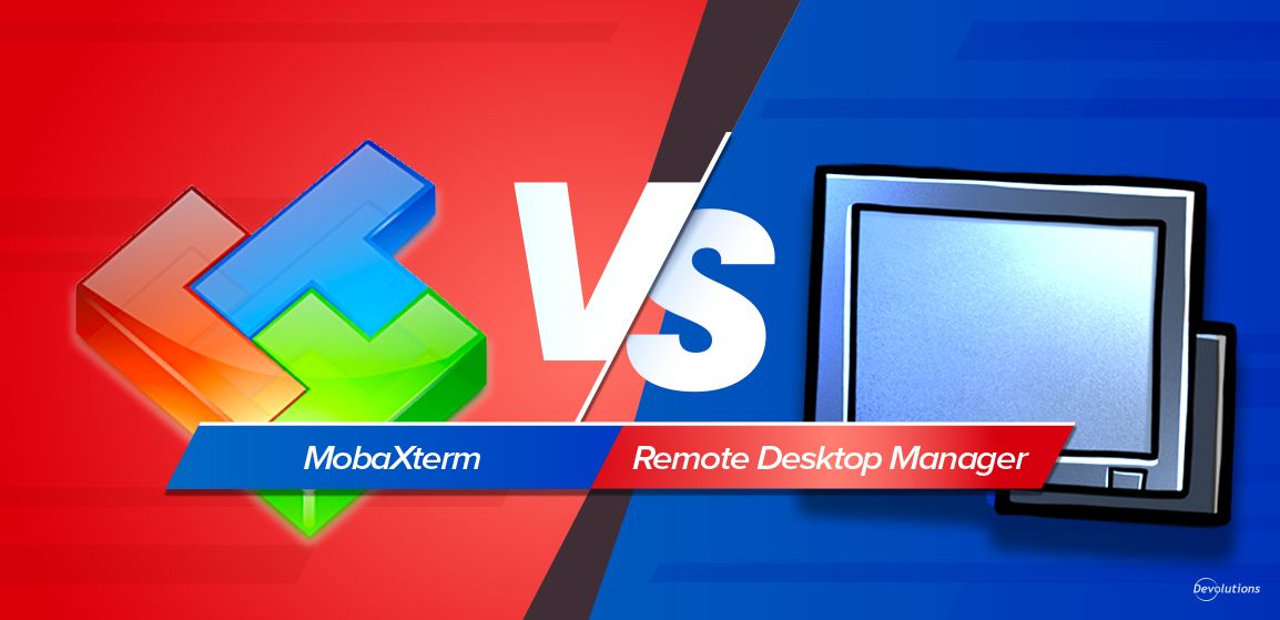 Devolutions Rdm Team Members RDP-Management-Showdown: MobaXterm vs. Devolutions RDM | Devolutions