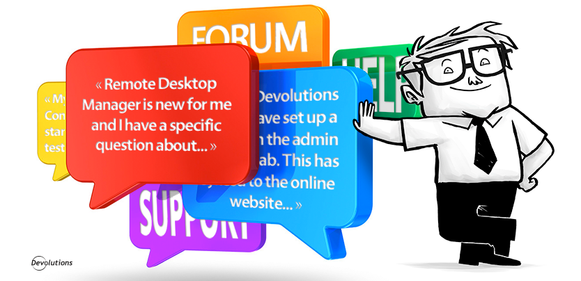 Get Answers in the Devolutions Forum! | Devolutions