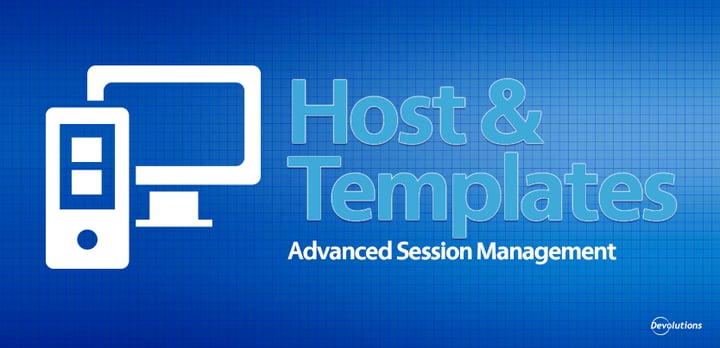Thumbnail for Advanced Session Management - Host and Templates