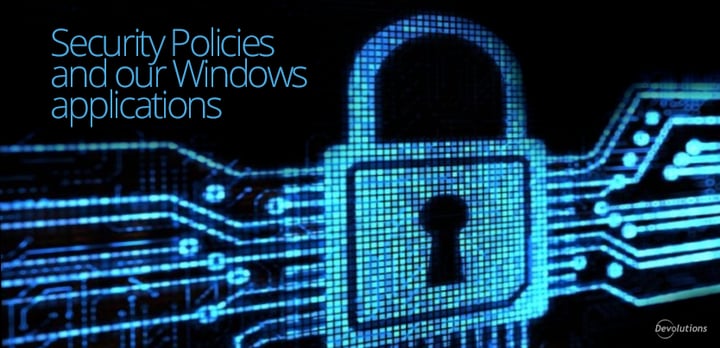Thumbnail for Security Policies and our Windows applications