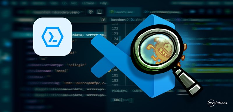 Devolutions PowerShell Universal VS Code debugger integration illustration for the blog.
