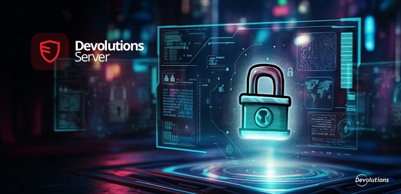 Devolutions Server banner showing a padlock over a holographic security dashboard.