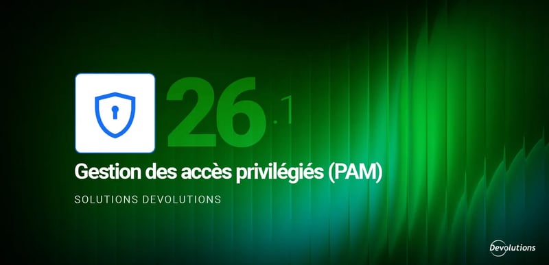 Thumbnail for Quoi de neuf dans la gestion des accès privilégiés 2026.1
