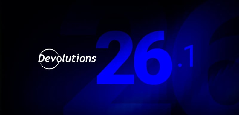 Thumbnail for What’s new across the Devolutions platform 2026.1