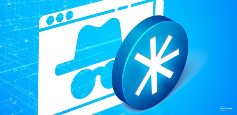 How devolutions web login browsing incognito mode blog