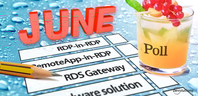 June Poll for Devolutions