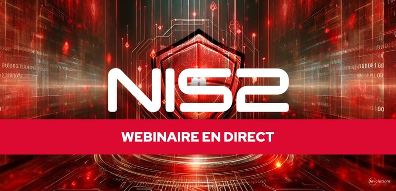 Devolutions webinaire en direct blogue