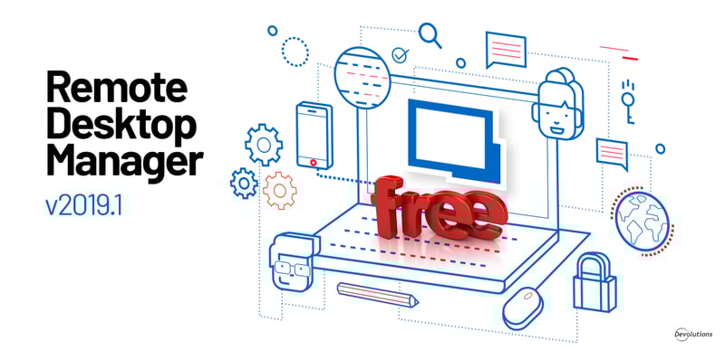 Thumbnail for Key New Features in Remote Desktop Manager Free 2019.1