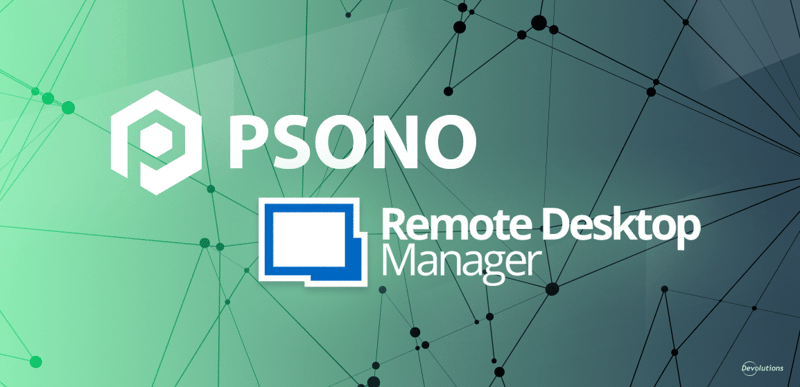 Psono rdm remote desktop manager devolutions blog