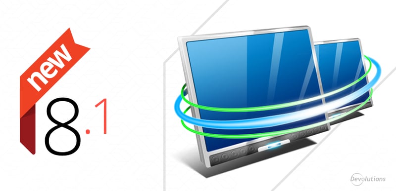 Remote Desktop Manager version 8.1