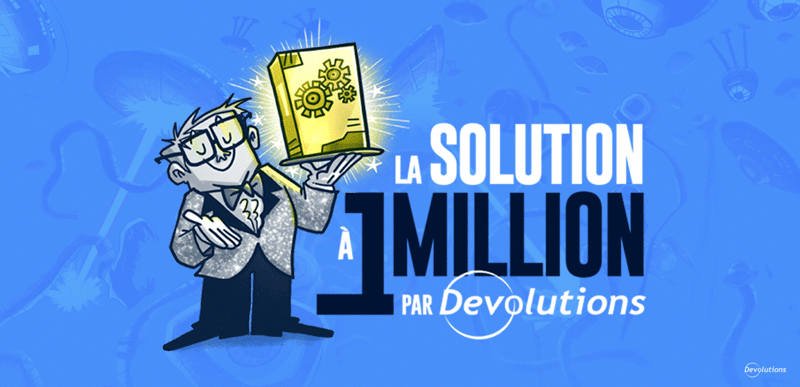 La solutions a 1 million devolutions blogue