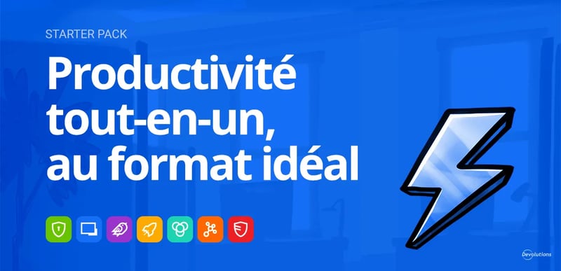 Starter pack devolutions blogue