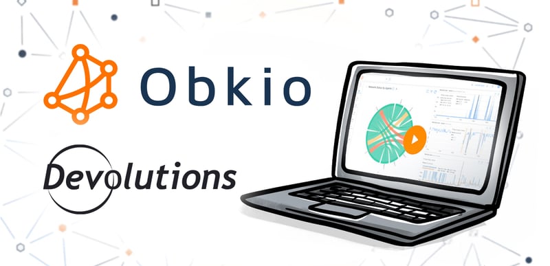 Devolutions obkio annonce investissement stratégique blogue