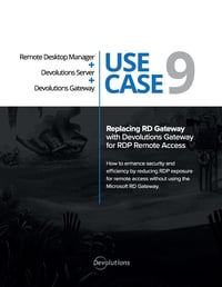 Replacing RD Gateway with Devolutions Gateway for RDP Remote Access
