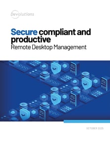 Gestion des connexions à distance sécurisée, conforme et productive