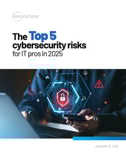The top 5 cybersecurity risks for IT pros in 2025