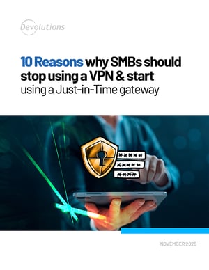 10 reasons why SMBs should stop using a VPN