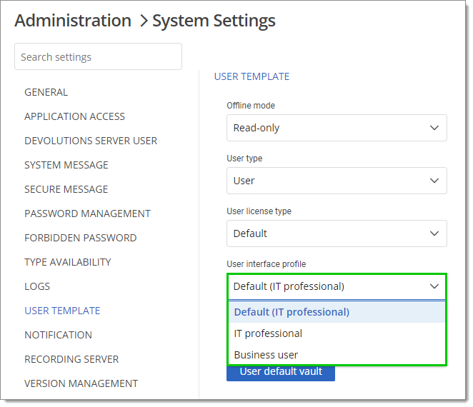 Administration – System settings – General – User template