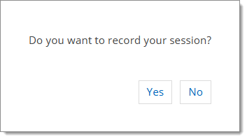 Do you want to record your session?