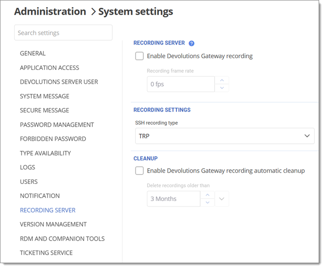 Administration – System settings – Recording server