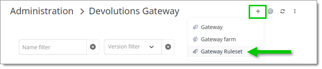 Administration – Devolutions Gateway – Add Gateway ruleset