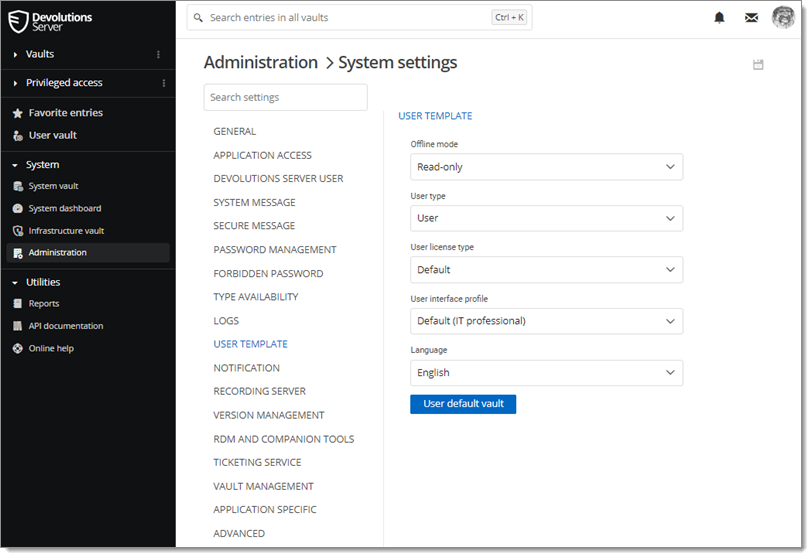 Administration – System Settings – User Template