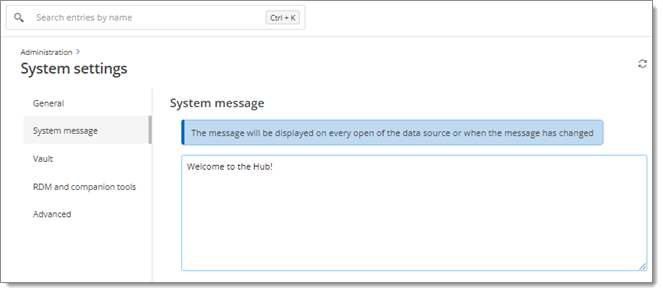 Administration – System Settings - System message