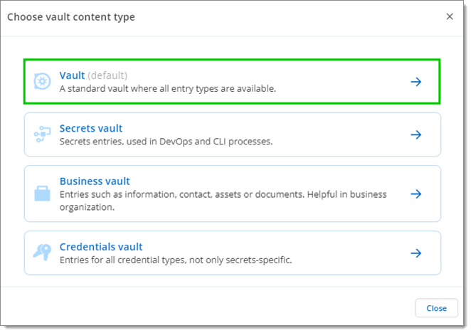 Choose standard vault