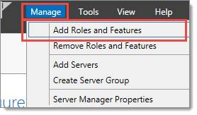 Manage – Add Roles and Features