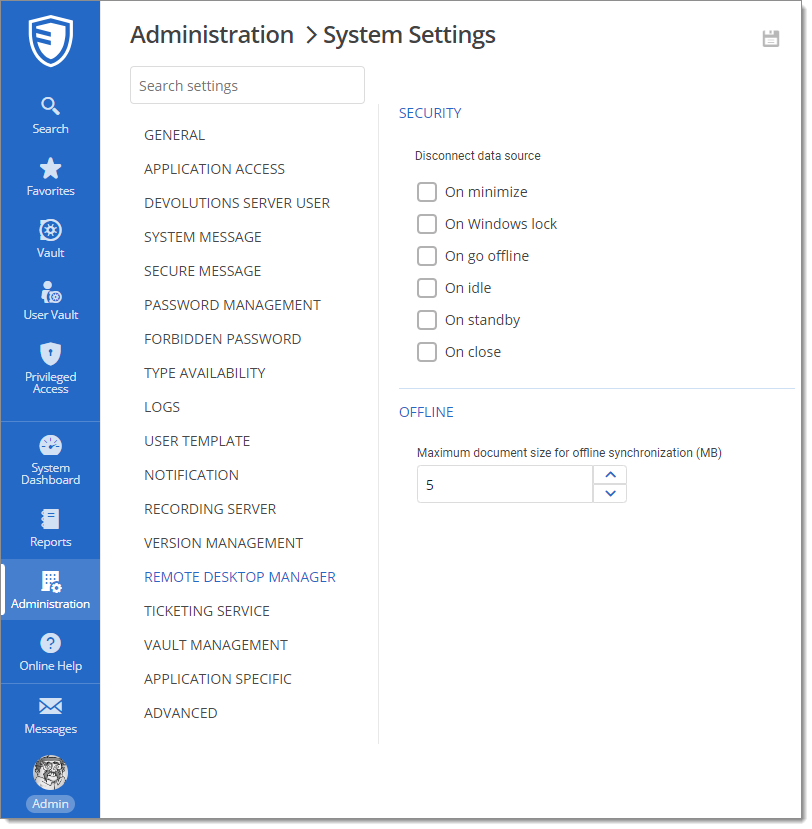 Administration – System Settings – Remote Desktop Manager
