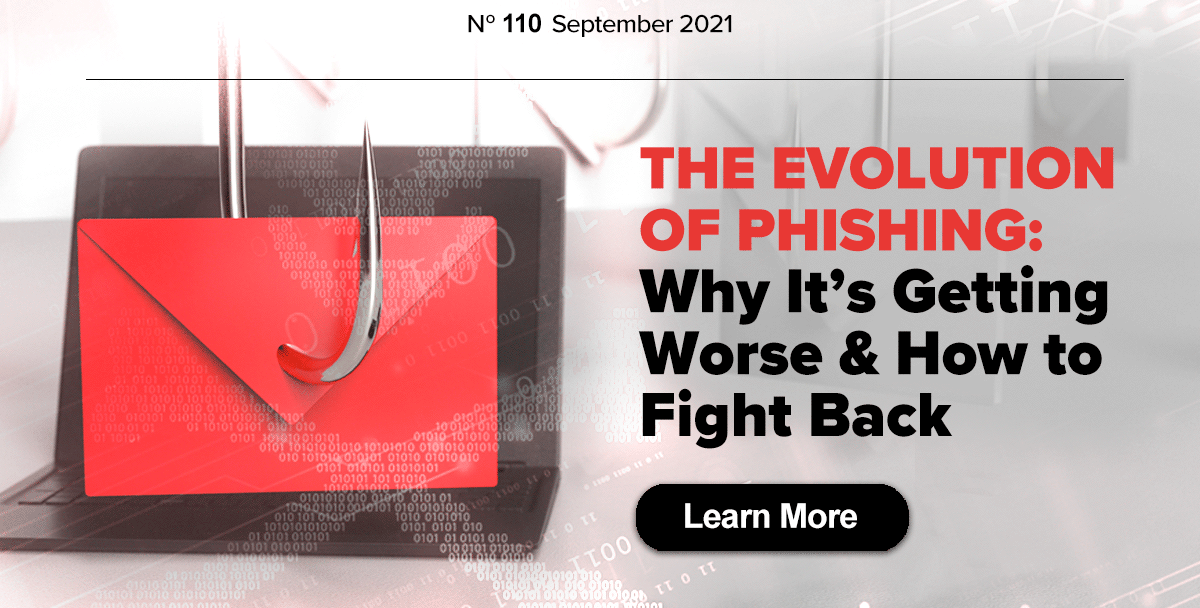 The Evolution of Phishing: Why It’s Getting Worse & How to Fight Back