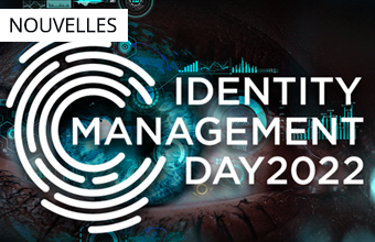 Tour d’horizon de la gestion des identités et des accès en 2022
