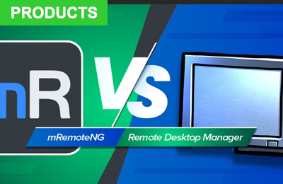 RDP Management Showdown: mRemoteNG vs. Devolutions RDM