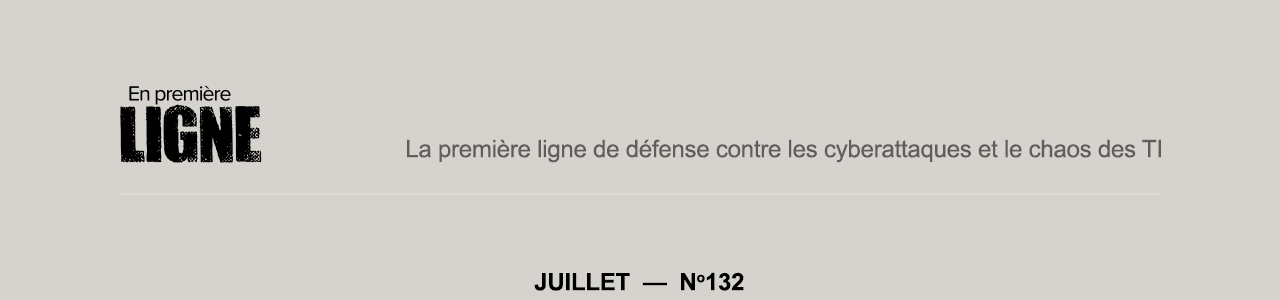 Rapport en Première Ligne - Newsletter #132 - Juillet 2023