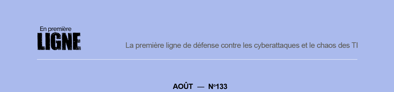 Rapport en Première Ligne - Newsletter #133 - Août 2023